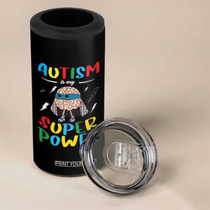 Autistic 4 in 1 Can Cooler Tumbler Autism Is My Super Power Superhero TS09 Print Your Wear