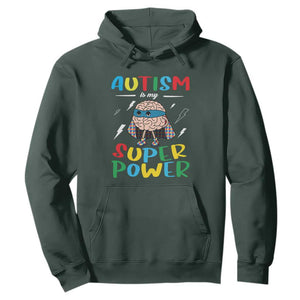 Autistic Hoodie Autism Is My Super Power Superhero TS09 Dark Forest Green Printyourwear