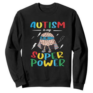 Autistic Sweatshirt Autism Is My Super Power Superhero TS09 Black Printyourwear
