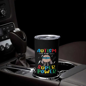 Autistic Tumbler Cup Autism Is My Super Power Superhero TS09 Print Your Wear