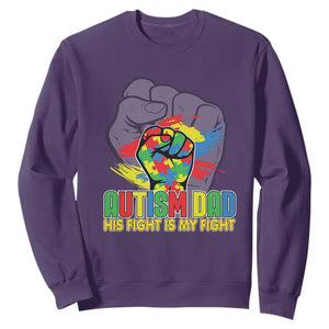 Autism Awareness Sweatshirt His Fight Is My Fight Dad Support TS09 Purple Printyourwear