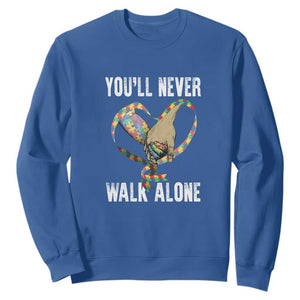 Autism Awareness Sweatshirt You'll Never Walk Alone Dad Support TS09 Royal Blue Printyourwear