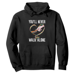 Autism Awareness Hoodie You'll Never Walk Alone Mom Support TS09 Black Printyourwear