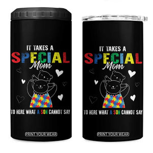 Autism Awareness 4 in 1 Can Cooler Tumbler It Takes A Special Mom To Hear What A Son Cannot Say TS09 One Size: 16 oz Black Print Your Wear