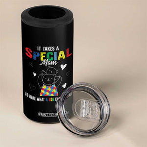 Autism Awareness 4 in 1 Can Cooler Tumbler It Takes A Special Mom To Hear What A Son Cannot Say TS09 Print Your Wear