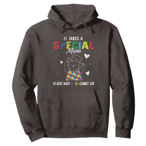 Autism Awareness Hoodie It Takes A Special Mom To Hear What A Son Cannot Say TS09 Dark Chocolate Printyourwear