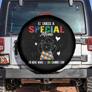 Autism Awareness Spare Tire Cover It Takes A Special Mom To Hear What A Son Cannot Say TS09 No hole Black Print Your Wear
