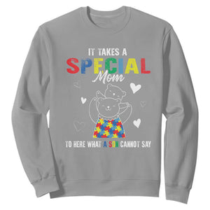 Autism Awareness Sweatshirt It Takes A Special Mom To Hear What A Son Cannot Say TS09 Sport Gray Printyourwear