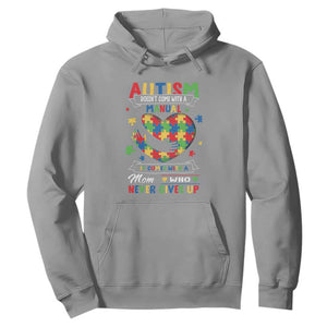 Autism Awareness Hoodie Autistic Comes With A Mom Who Never Gives Up TS09 Sport Gray Printyourwear