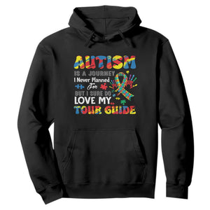 Autism Awareness Hoodie Autism Is A Journey I Never Planned For But I Sure Do Love My Tour Guide TS09 Black Printyourwear