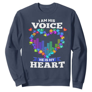 Autism Awareness Sweatshirt I Am His Voice He Is My Heart Mom Dad Parents Support TS09 Navy Printyourwear