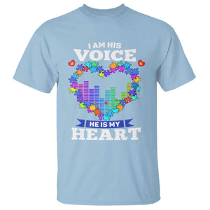 Autism Awareness T Shirt I Am His Voice He Is My Heart Mom Dad Parents Support TS09 Light Blue Printyourwear
