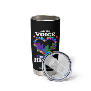 Autism Awareness Tumbler Cup I Am His Voice He Is My Heart Mom Dad Parents Support TS09 Print Your Wear