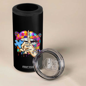Autism Awareness 4 in 1 Can Cooler Tumbler Don't Jundge What You Don't Understand Puzzle Lip TS09 Print Your Wear