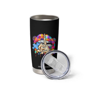 Autism Awareness Tumbler Cup Don't Jundge What You Don't Understand Puzzle Lip TS09 Print Your Wear
