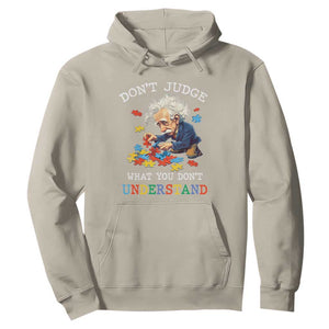 Autism Awareness Hoodie Don't Jundge What You Don't Understand Funny TS09 Sand Printyourwear