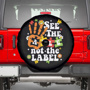 Autism Awareness Spare Tire Cover See The Able Not The Label TS09 Black Print Your Wear