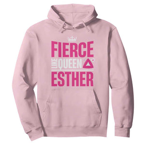 Purim Fierce Like Queen Esther Hoodie TS09 Light Pink Print Your Wear