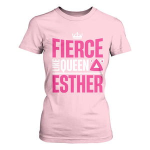 Purim Fierce Like Queen Esther T Shirt For Women TS09 Light Pink Print Your Wear