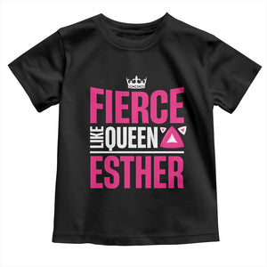 Purim Fierce Like Queen Esther Toddler T Shirt TS09 Black Print Your Wear