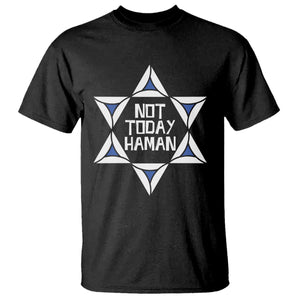 Not Today Haman Purim T Shirt Hamantash Jewish Star of David TS09 Black Print Your Wear