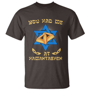 Funny Purim T Shirt You Had Me At Hamantash TS09 Dark Chocolate Print Your Wear