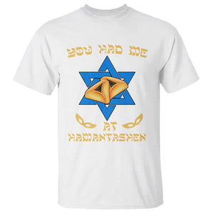 Funny Purim T Shirt You Had Me At Hamantash TS09 White Print Your Wear