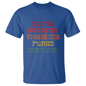 Funny Due To Inflation This Is My Purim Costume T Shirt TS09 Royal Blue Print Your Wear