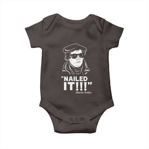 Funny Martin Luther Nailed It Baby Onesie TS09 Dark Chocolate Print Your Wear