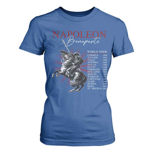 Funny History Lover T Shirt For Women Napoleon Bonaparte World Tour TS09 Royal Blue Print Your Wear