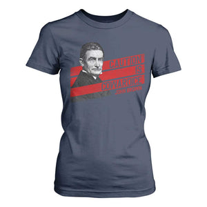 John Brown T Shirt For Women Caution Is Cowardice TS09 Navy Print Your Wear