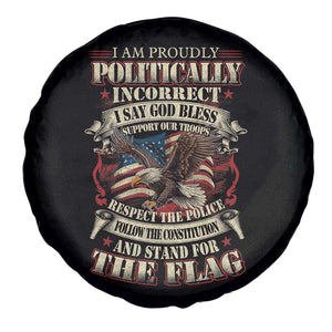 American Patriotism Spare Tire Cover Proudly Politically Incorrect God Bless America Support Troops TS09 Print Your Wear