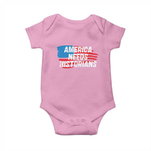 America Needs Historians Baby Onesie TS09 Light Pink Print Your Wear
