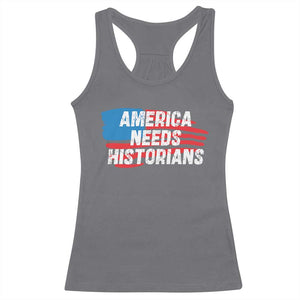 America Needs Historians Racerback Tank Top TS09 Charcoal Print Your Wear