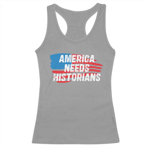 America Needs Historians Racerback Tank Top TS09 Sport Gray Print Your Wear