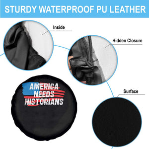 America Needs Historians Spare Tire Cover TS09 Print Your Wear