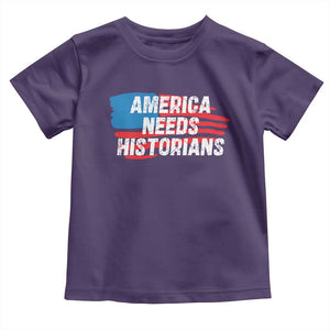 America Needs Historians Toddler T Shirt TS09 Purple Print Your Wear