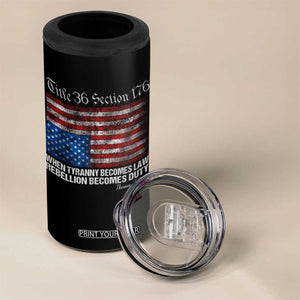 American Flag Upside Down Thomas Jefferson 4 in 1 Can Cooler Tumbler When Tyranny Becomes Law Rebellion Becomes Duty TS09 Print Your Wear
