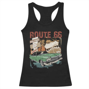 Historic Highway Mother Road 66 Racerback Tank Top Main Street Of America Vintage Car TS09 Black Print Your Wear