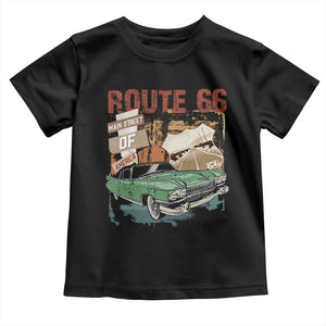 Historic Route 66 Highway Toddler T Shirt Main Street Of America Vintage Car TS09 Black Print Your Wear