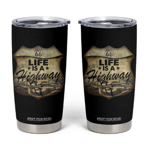 Life Is A Highway Road Trip Tumbler Cup TS09 Black Print Your Wear