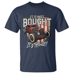 Vintage Hotrod Hot Rodder T Shirt It's Not Bought It's Built TS09 Navy Print Your Wear