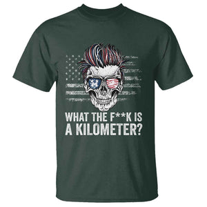 WTF Is A Kilometer T Shirt Funny Skull American Joke Patriotic TS09 Dark Forest Green Print Your Wear