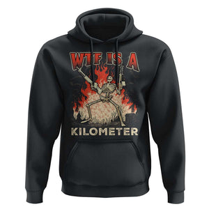 WTF Is A Kilometer Hoodie Funny Skeleton American Joke Patriotic TS09 Black Print Your Wear