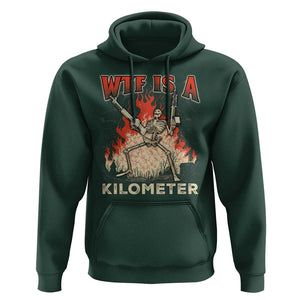 WTF Is A Kilometer Hoodie Funny Skeleton American Joke Patriotic TS09 Dark Forest Green Print Your Wear