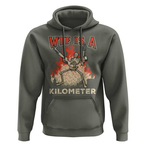 WTF Is A Kilometer Hoodie Funny Skeleton American Joke Patriotic TS09 Military Green Print Your Wear