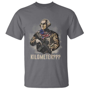 Funny George Washington T Shirt Patriotic What Is A Kilometer 4th Of July TS09 Charcoal Print Your Wear
