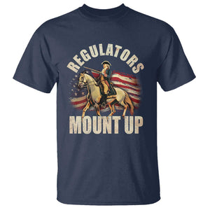 Funny George Washington T Shirt Regulators Mount Up Riding Horse 4th Of July TS09 Navy Print Your Wear