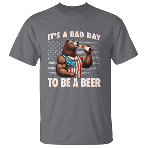 Funny American Drinking T Shirt It's A Bad Day To Be A Beer Bear 4th Of July TS09 Charcoal Print Your Wear