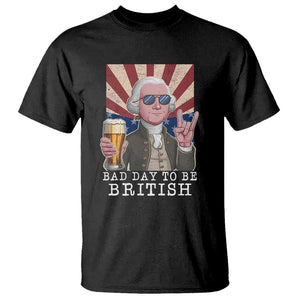 Funny George Washington T Shirt Bad Day To Be British 4th Of July TS09 Black Print Your Wear